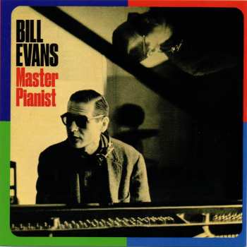 CD Bill Evans: Master Pianist LTD