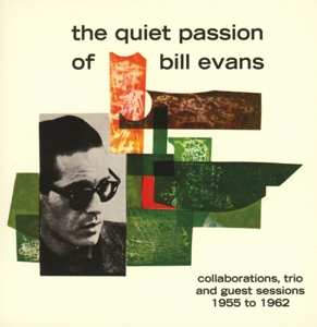 3CD Bill Evans: The Quiet Passion Of Bill Evans