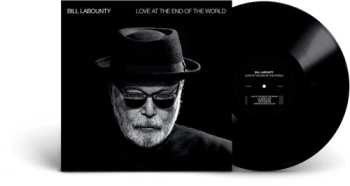 Album Bill LaBounty: Love At The End Of The World