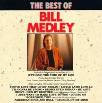 Album Bill Medley: The Best Of