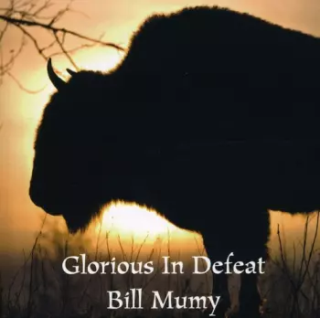 Glorious In Defeat