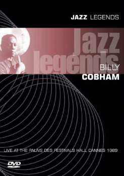 DVD Billy Cobham: Live At The Palais Des Festivals Hall Cannes 1989