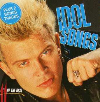 CD Billy Idol: Idol Songs • 11 Of The Best