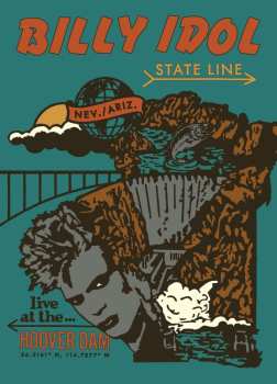 DVD Billy Idol: State Line: Live At The Hoover Dam