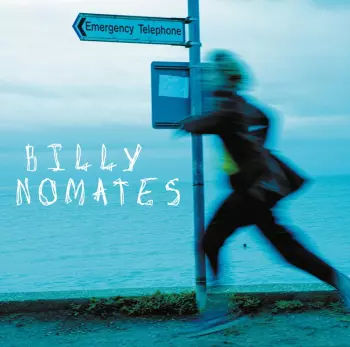 Billy Nomates: Emergency Telephone
