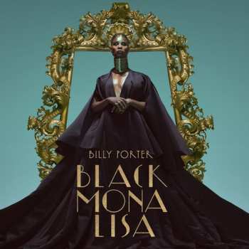 Album Billy Porter: Black Mona Lisa