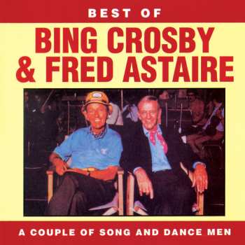 Album Bing Crosby: A Couple Of Song & Dance Men