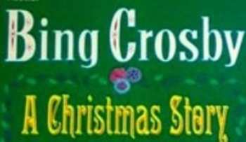 Album Bing Crosby: The Bible Story of Christmas Narrated by Bing Crosby