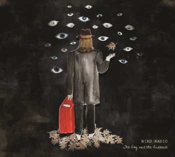 CD Bird Radio: The Boy And The Audience