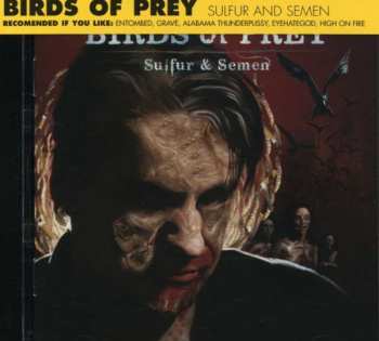 CD Birds Of Prey: Sulfur & Semen