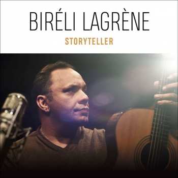 CD Biréli Lagrène: Storyteller