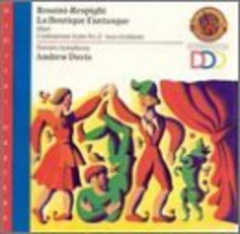 Album Bizet / Davis / Toronto Sym Orch: Respighi: La Boutique Fantasqu