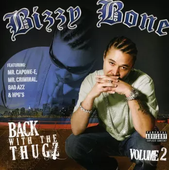 Back With The Thugz Volume 2