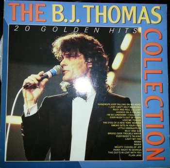 LP B.j. Thomas: The B.J. Thomas Collection - 20 Golden Hits