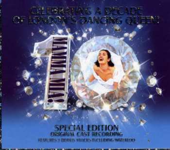 CD Björn Ulvaeus & Benny Andersson: Mamma Mia! - The Smash Hit Musical Based On Songs Of ABBA "Celebrating A Decade Of London's Dancing Queen! 10 Mamma Mia!"