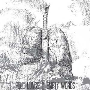 Album Black Art: Full Lungs | Empty Words
