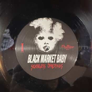 LP Black Market Baby: Senseless Offerings