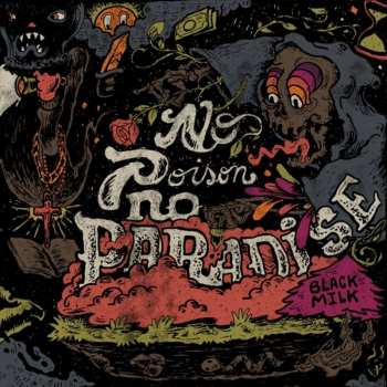 CD Black Milk: No Poison No Paradise
