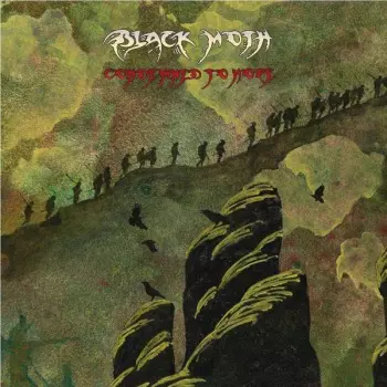 Black Moth: Condemned To Hope