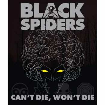 LP Black Spiders: Can't Die, Won't Die