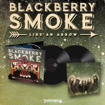 2LP Blackberry Smoke: Like An Arrow