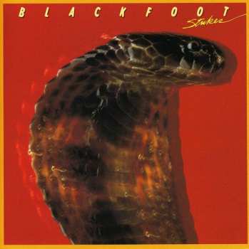 CD Blackfoot: Strikes