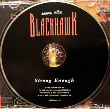 CD Blackhawk: Strong Enough