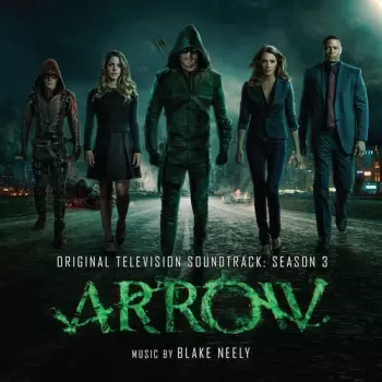 Arrow (Original Television Soundtrack: Season 3)