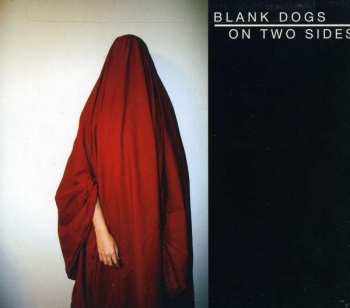 CD Blank Dogs: On Two Sides DIGI