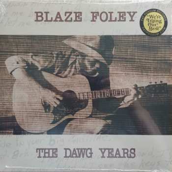 LP Blaze Foley: The Dawg Years