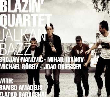 Album Blazin' Quartet: Jalkan Bazz