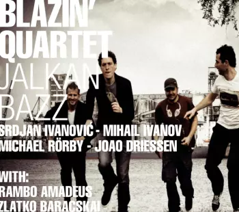 Blazin' Quartet: Jalkan Bazz
