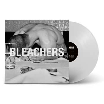 LP Bleachers: Everyone For Ten Minutes (indie Edition) (white Vinyl)