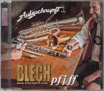 Album Blechpfiff: Aufgschnupft