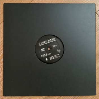 LP Bleib Modern: 2 Afraid 2 Leave Part One LTD