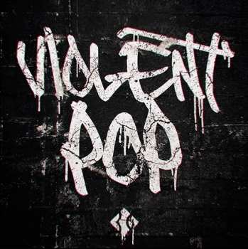 LP Blind Channel: Violent Pop LTD