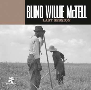 Album Blind Willie McTell: Last Session