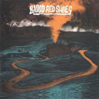 2CD Blood Red Shoes: Blood Red Shoes