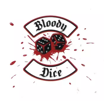 Bloody Dice: 2