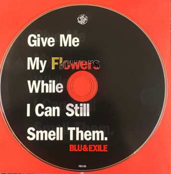 CD Blu & Exile: Give Me My Flowers While I Can Still Smell Them