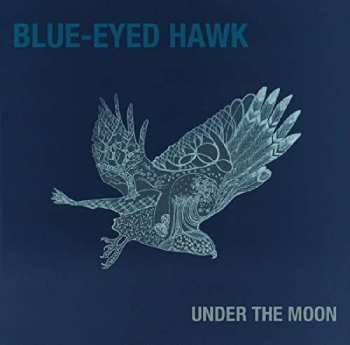 CD Blue-Eyed Hawk: Under the Moon