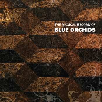 CD Blue Orchids: The Magical Record Of Blue Orchids