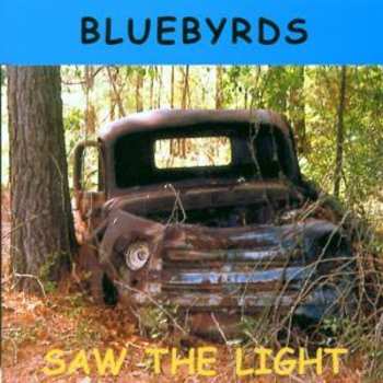 Album Bluebyrds: Saw The Light