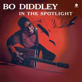 Album Bo Diddley: In The Spotlight