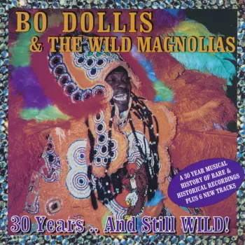 30 Years .. And Still WILD!