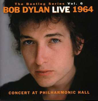 2CD Bob Dylan: Live 1964 (Concert At Philharmonic Hall)
