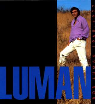 Album Bob Luman: Luman 1968-1977