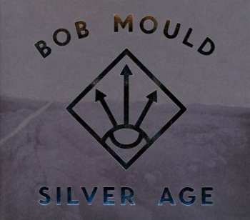 CD Bob Mould: Silver Age