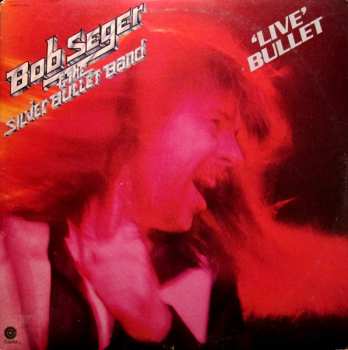 DVD Bob Seger And The Silver Bullet Band: Silver Bullet