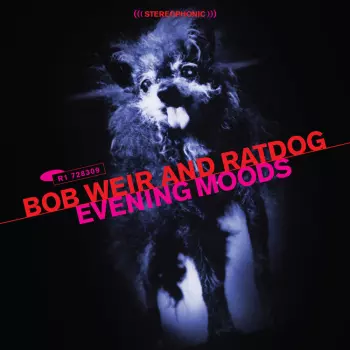 Bob Weir: Evening Moods